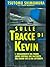 Sulle tracce di Kevin