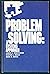 Problem solving, a systems approach