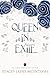 Queen in Exile