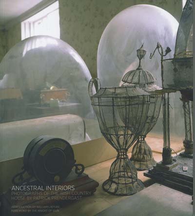Ancestral Interiors: Photographs of the Irish Country House (Paperback)
