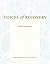 Voices of Recovery Paperback