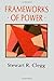Frameworks of Power (Psychology) by Stewart R Clegg (1989-07-31)