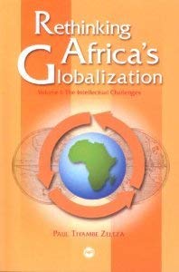 Rethinking Africa's Globalization (Hardcover)