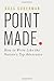 Point Made 1st (first) edition Text Only
