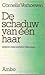 De schaduw van één haar: Lessen over antieke literatuur (Amboboeken) (Dutch Edition)