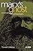 Marx's Ghost: Conversations with Archaeologists by Thomas C. Patterson (1-Sep-2003) Paperback