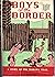 Boys of the border (Old Dee...