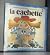 LA Cachette (Jiji Et Pichou, 2) by Ginette Anfousse