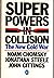 Superpowers in collision: The cold war now (Pelican books)