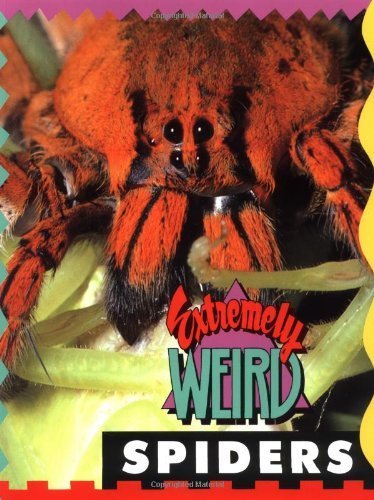 Extremely Weird Spiders (Paperback)