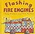 Flashing Fire Engines