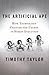 The Artificial Ape: How Technology Changed the Course of Human Evolution (Macmillan Science) by Timothy Taylor (2010-09-02)