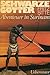 Schwarze Götter: Abenteuer in Surinam (German Edition)