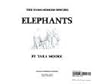 Elephants (The Endangered Species)