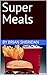 Super Meals by Brian Sheridan
