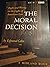 The Moral Decision: Right and Wrong in the Light of American Law