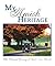 My Amish Heritage by Ruth Irene Garrett (2003-10-01)