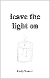 leave the light on