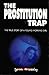 The Prostitution Trap : The...