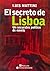 El Secreto De Lisboa: Un Secuestro Polt̕ico De Novela
