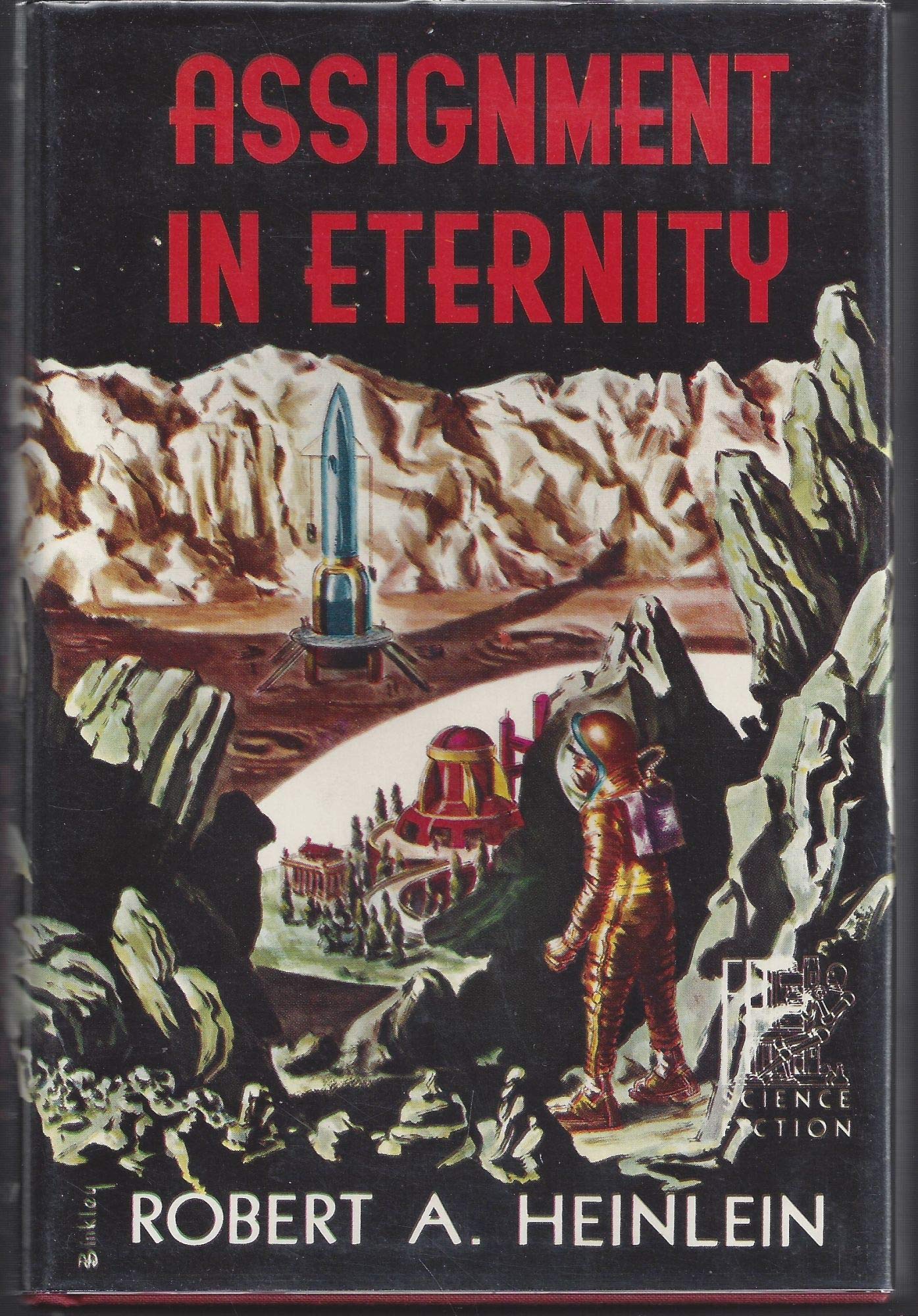 Assignment In Eternity [Limited Numbered First Edition Signed]