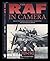 The RAF In Camera Archive P...