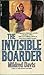 The Invisible Boarder
