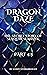 Dragon Daze: The Secret Sto...