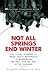 Not All Springs End Winter:...