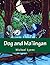 Dog and Ma'iingan by Michael Lyons (2016-02-28)