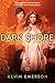The Dark Shore: Book Two Of The Atlanteans by Kevin Emerson (May 02,2013)