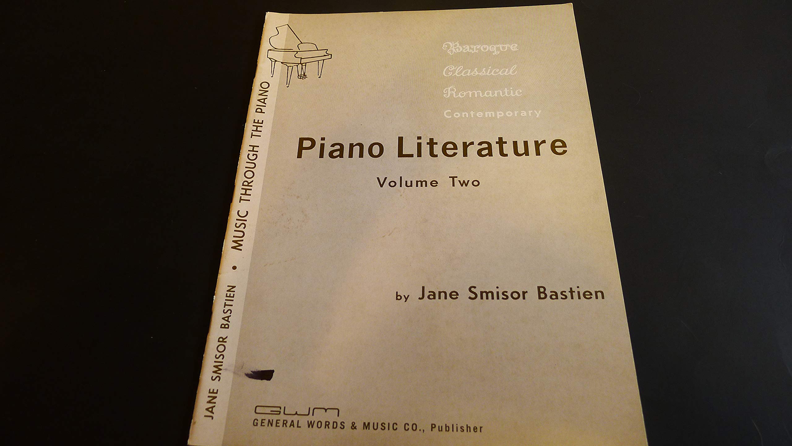 Piano Literature Volume Two Baroque Classical Romantic Contemporary (Unknown Binding)