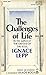 The Challenges of Life