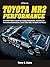 Toyota MR2 Performance HP1553: A Practical Owner's Guide for Everyday Maintenance, Upgrades and Performance Modifications. Covers 1985-2005, All Makes and Models by Terrell Heick (2009-11-03)