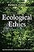 Ecological Ethics 2nd (second) Edition by Curry, Patrick [2011]
