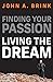 FINDING YOUR PASSION LIVING...