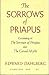The Sorrows of Priapus: Con...