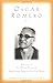 Oscar Romero: Reflections o...