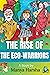 The Rise Of Eco Warriors By...