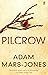 Pilcrow by Adam Mars-Jones (5-Mar-2009) Paperback