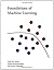 Foundations of Machine Learning (Adaptive Computation and Machine Learning series) by Mohri Mehryar Rostamizadeh Afshin Talwalkar Ameet (2012-08-17) Hardcover