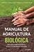 Manual de Agricultura Biológica
