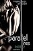 Parallel Lines: An Experiment in Temptation (Part 2) by Ben Boswell (July 04,2015)