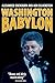 Washington Babylon by Alexander Cockburn (1996-04-17)