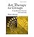 Art Therapy for Groups A Handbook of Themes and Exercises