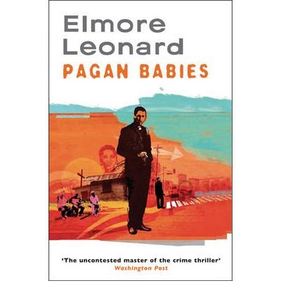 [ PAGAN BABIES BY LEONARD, ELMORE](AUTHOR)PAPERBACK