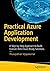 PRACTICAL AZURE APPLICATION DEVELOPMENT: A STEP-BY-STEP APPROACH TO BUILD FEATURE-RICH CLOUD-READY SOLUTIONS [Paperback] Vijayakumar