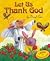 Let Us Thank God- Personali...