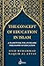 The concept of Education in Islam: A Framework for an Islamic Philosophy of Education