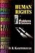 Human Rights: Problems And Solutions